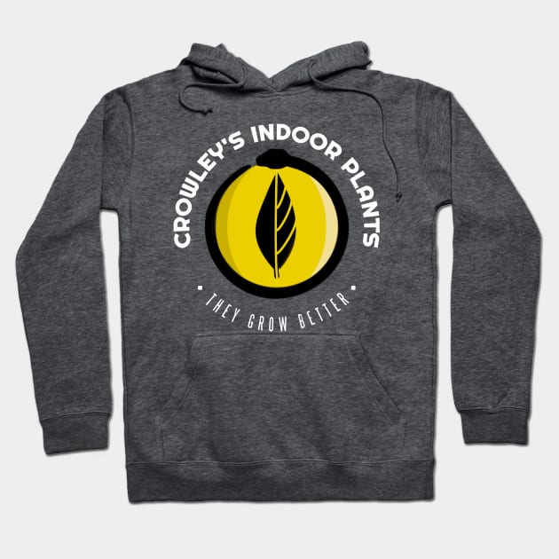 Crowley's Indoor Plants - W Hoodie by monoblocpotato